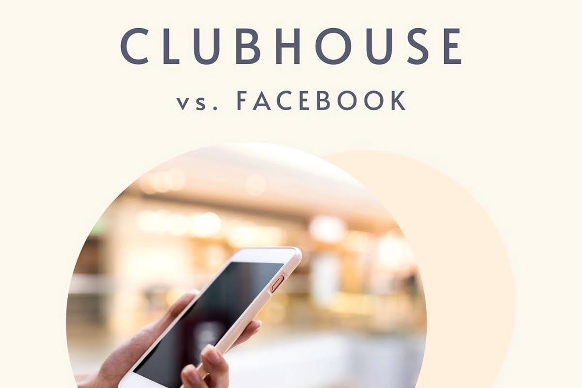 Clubhouse vs. Facebook